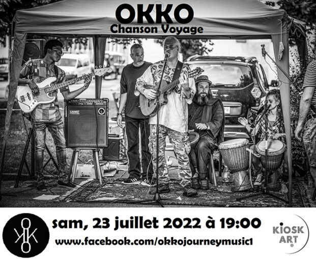 Concert samedi 23 juillet 2022 à 19H00 – OKKO