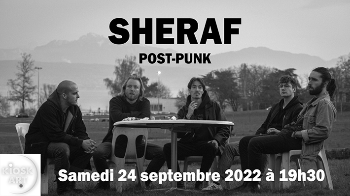 Concert samedi 24 septembre 2022 19h30/20h30 – SHERAF